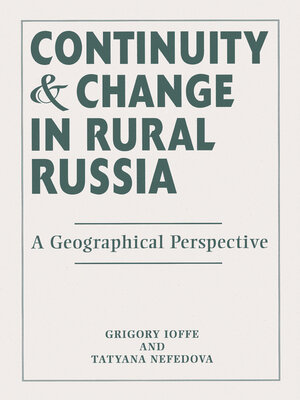 cover image of Continuity and Change In Rural Russia a Geographical Perspective